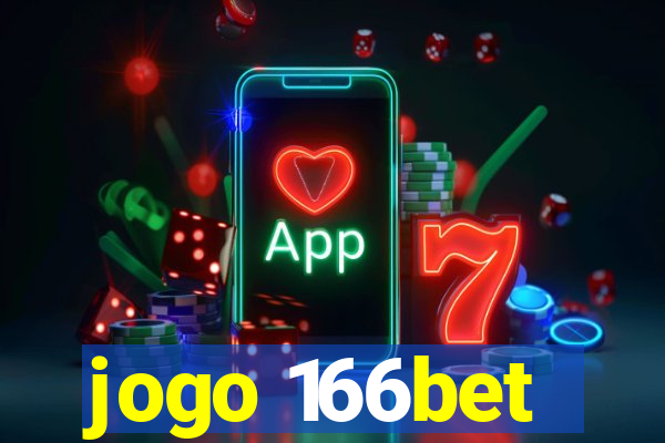 jogo 166bet